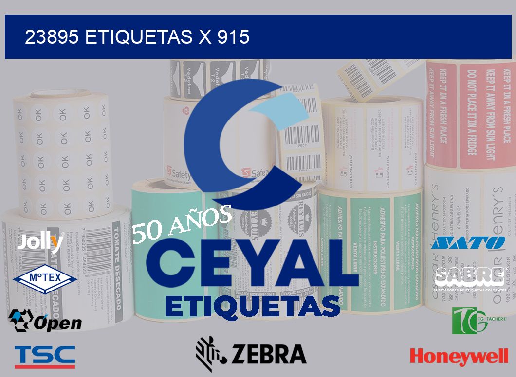 23895 Etiquetas x 915