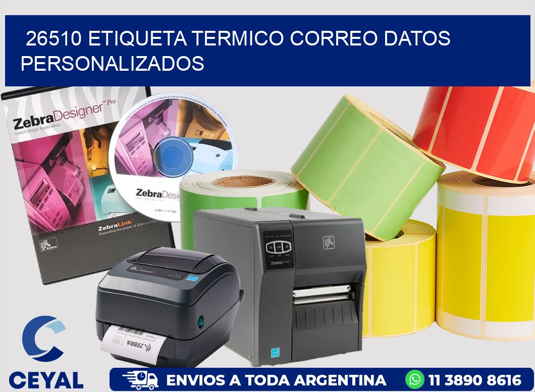 26510 ETIQUETA TERMICO CORREO DATOS PERSONALIZADOS