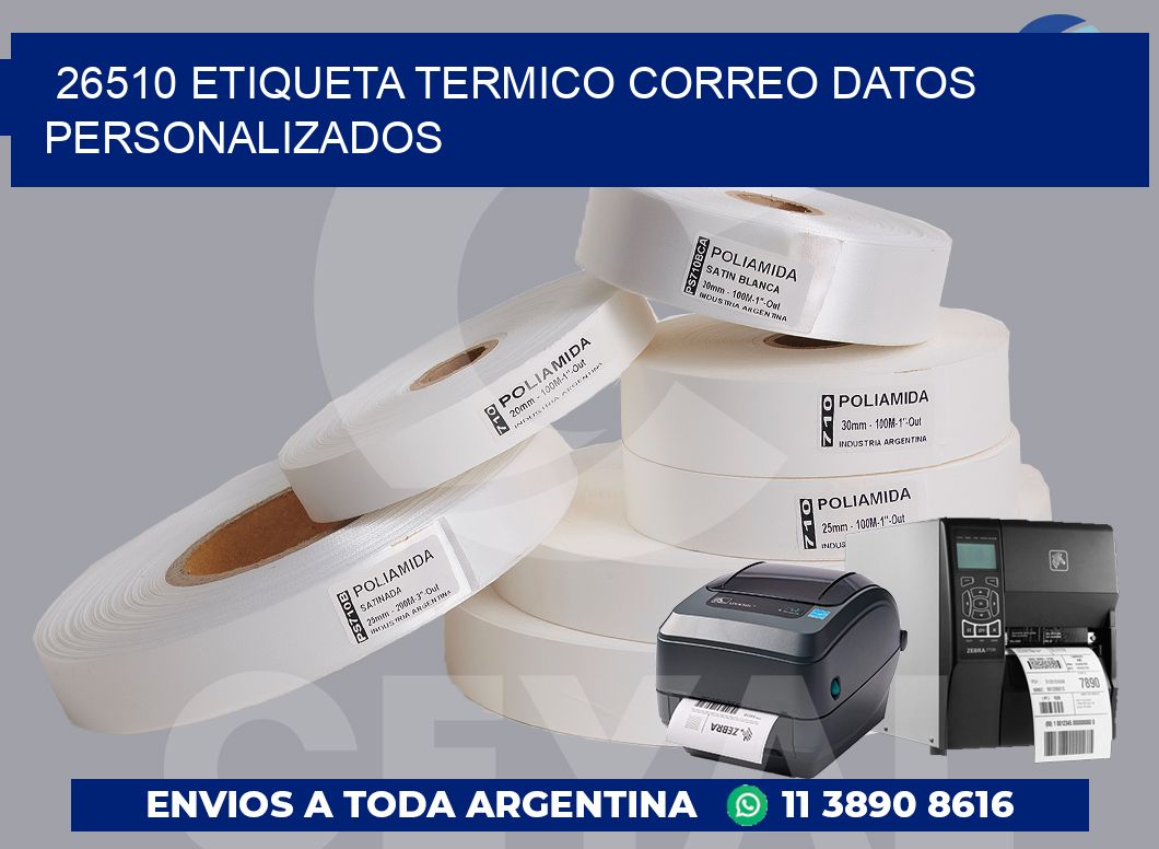 26510 ETIQUETA TERMICO CORREO DATOS PERSONALIZADOS