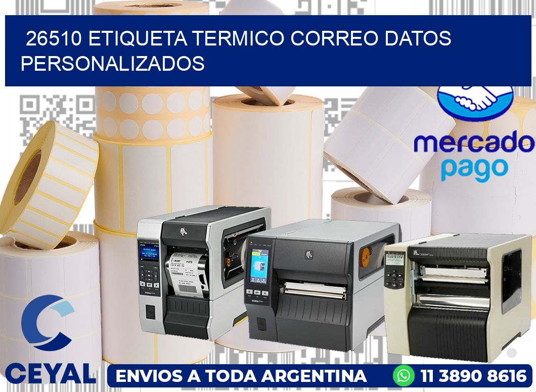 26510 ETIQUETA TERMICO CORREO DATOS PERSONALIZADOS