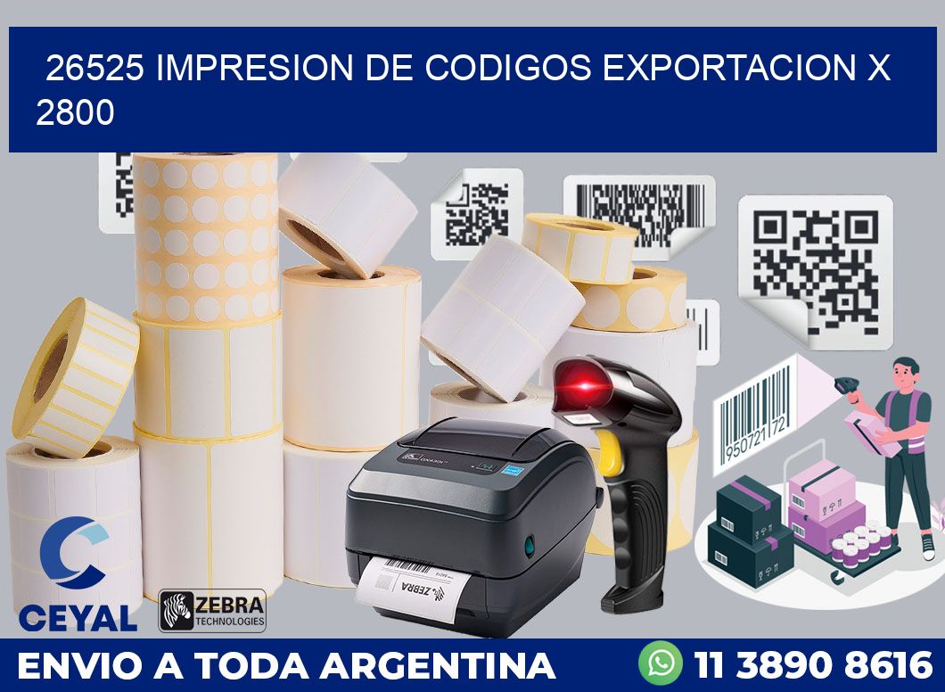 26525 impresion de codigos exportacion x 2800