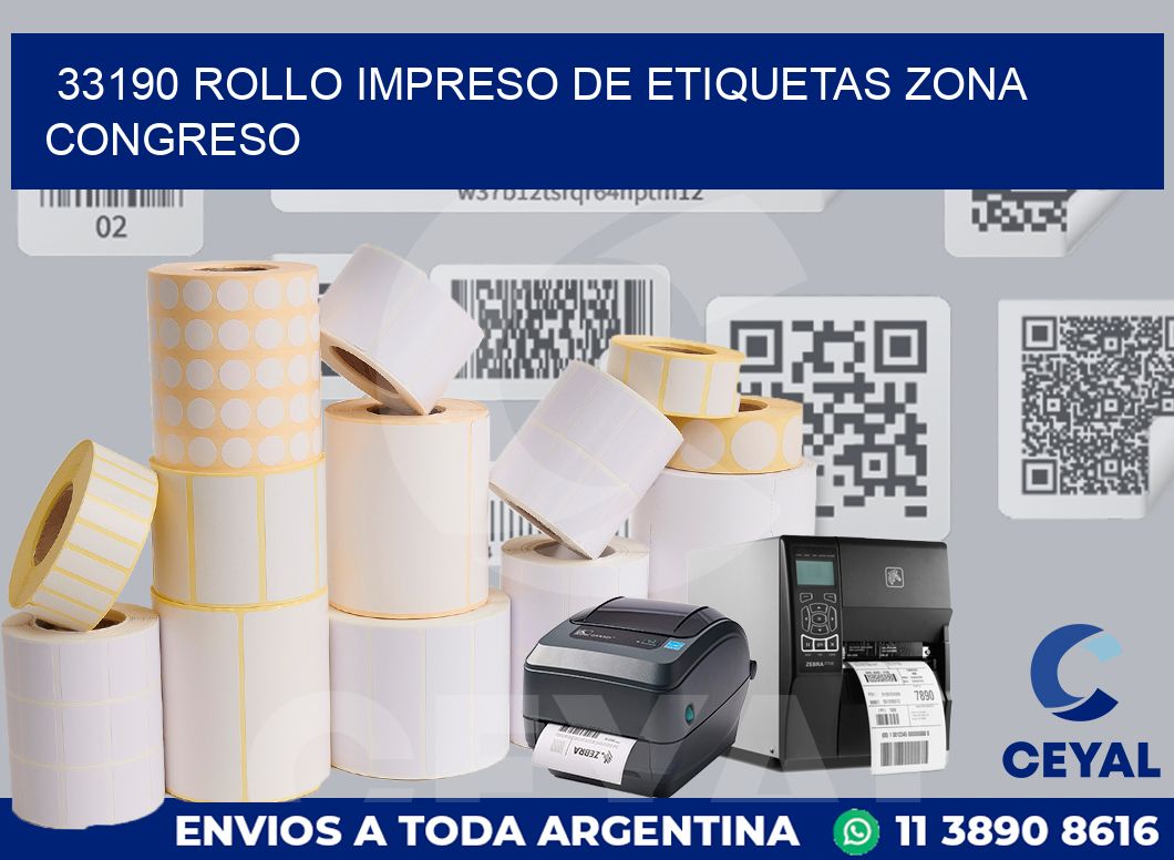 33190 ROLLO IMPRESO DE ETIQUETAS ZONA CONGRESO