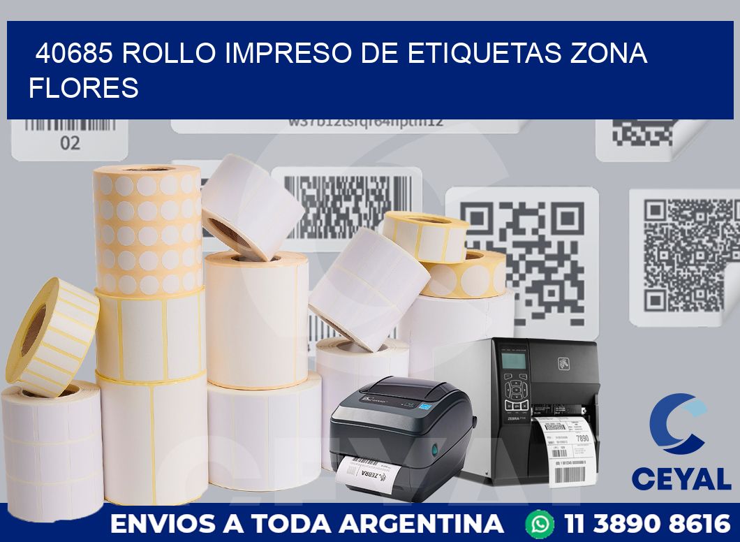 40685 ROLLO IMPRESO DE ETIQUETAS ZONA FLORES