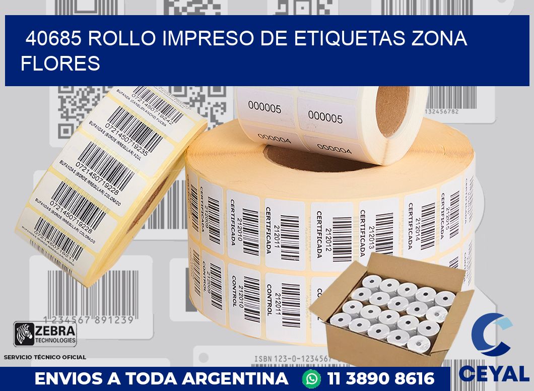 40685 ROLLO IMPRESO DE ETIQUETAS ZONA FLORES