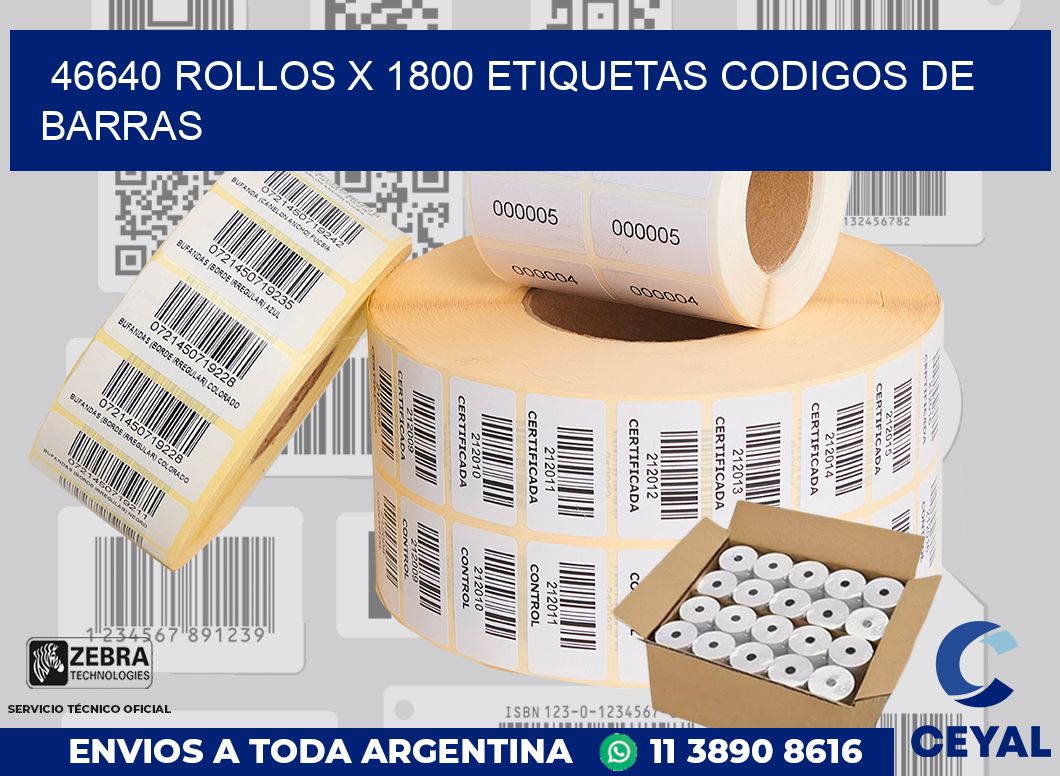 46640 Rollos x 1800 etiquetas codigos de barras