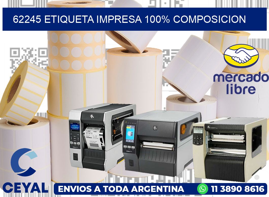 62245 ETIQUETA IMPRESA 100% COMPOSICION