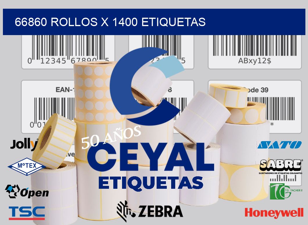 66860 Rollos x 1400 etiquetas