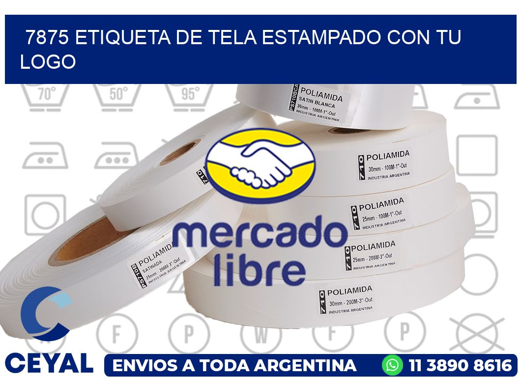 7875 ETIQUETA DE TELA ESTAMPADO CON TU LOGO