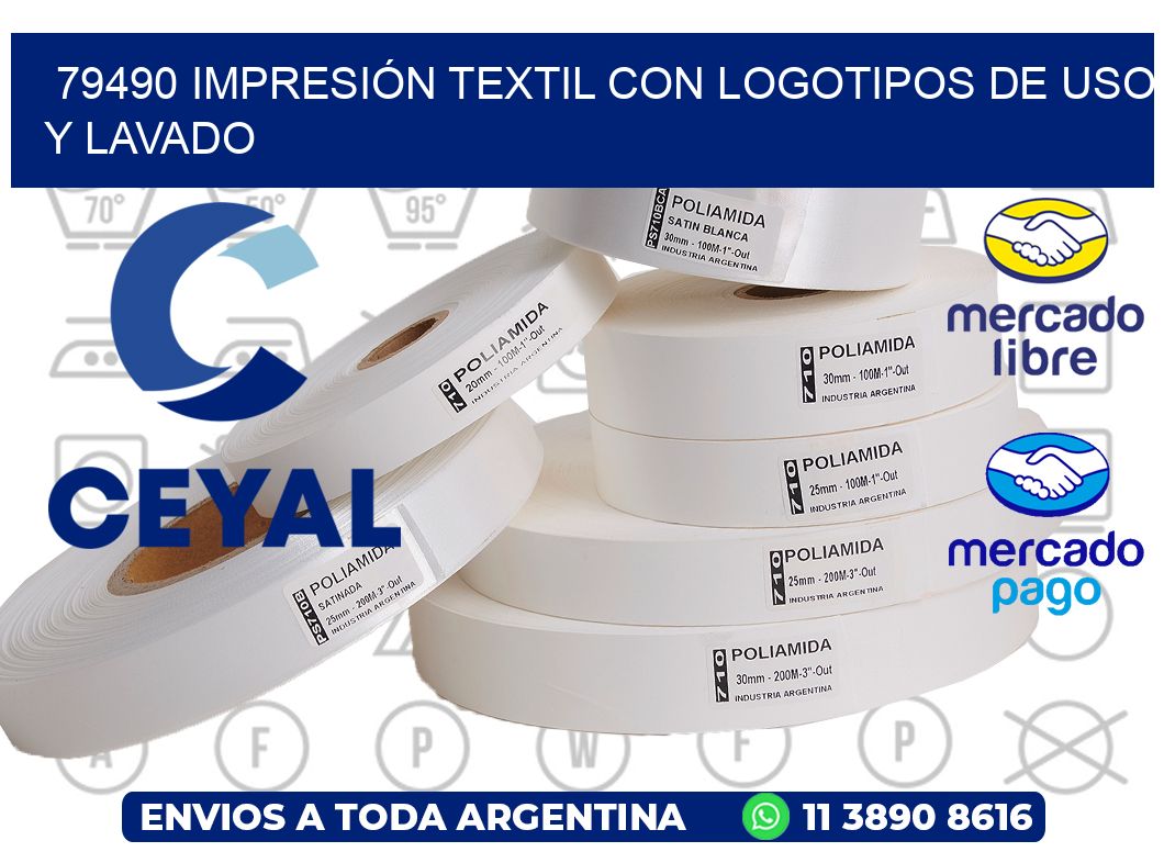 79490 IMPRESIÓN TEXTIL CON LOGOTIPOS DE USO Y LAVADO