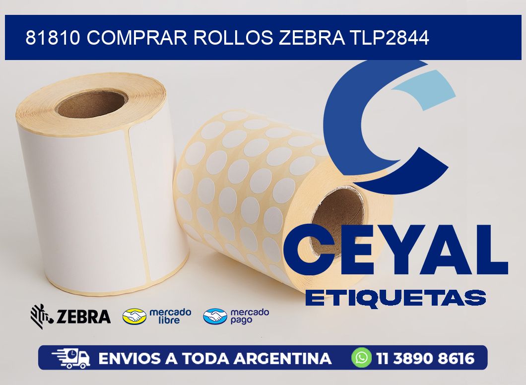 81810 COMPRAR ROLLOS ZEBRA TLP2844