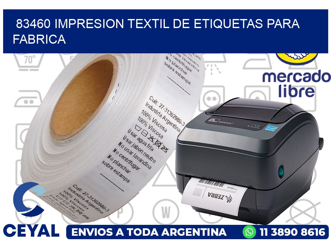 83460 IMPRESION TEXTIL DE ETIQUETAS PARA FABRICA