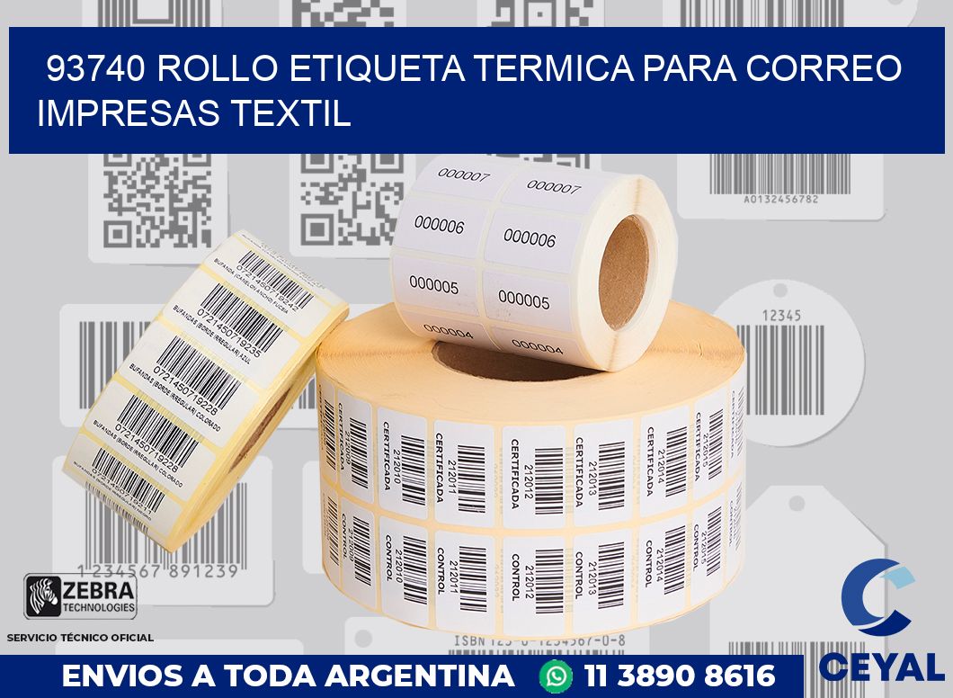 93740 ROLLO ETIQUETA TERMICA PARA CORREO IMPRESAS TEXTIL