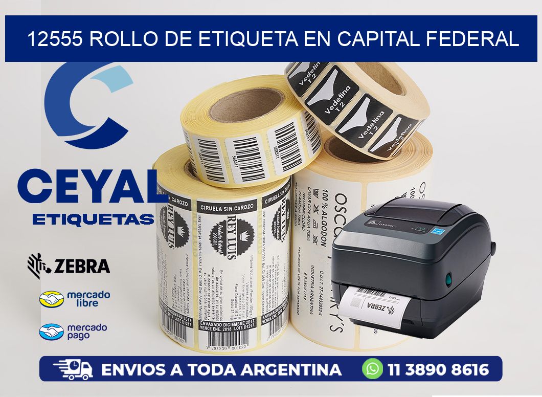 12555 ROLLO DE ETIQUETA EN CAPITAL FEDERAL