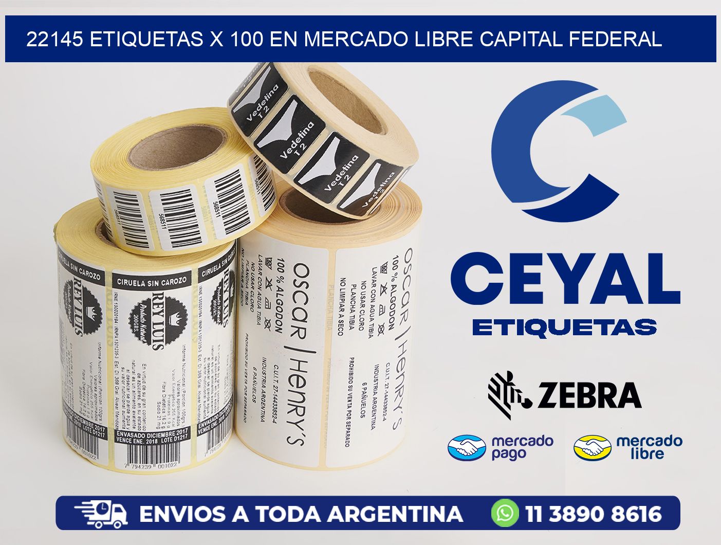 22145 ETIQUETAS X 100 EN MERCADO LIBRE CAPITAL FEDERAL