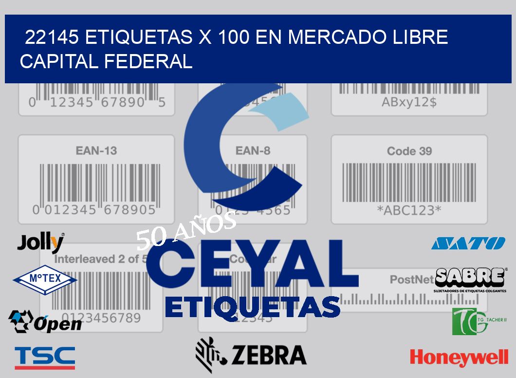 22145 ETIQUETAS X 100 EN MERCADO LIBRE CAPITAL FEDERAL