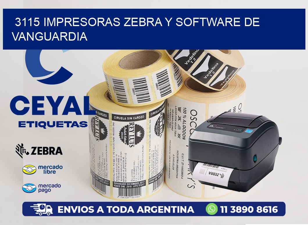 3115 Impresoras Zebra y Software de Vanguardia