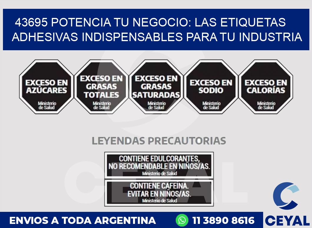 43695 POTENCIA TU NEGOCIO: LAS ETIQUETAS ADHESIVAS INDISPENSABLES PARA TU INDUSTRIA