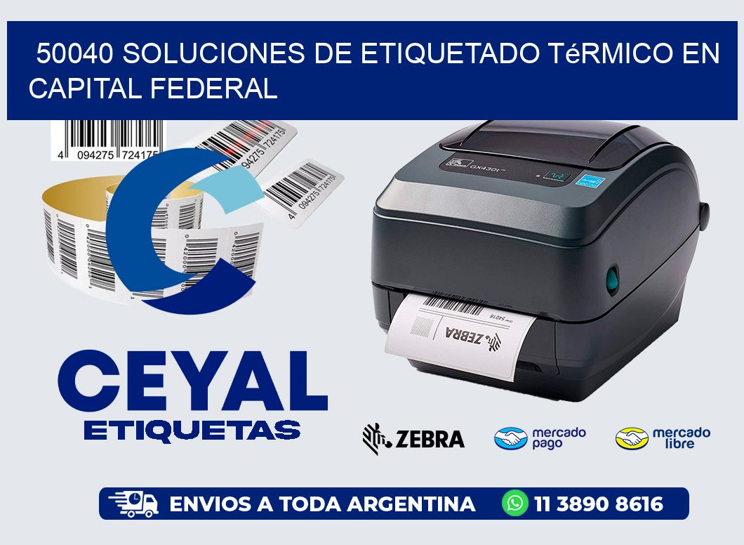 50040 Soluciones de Etiquetado Térmico en Capital Federal