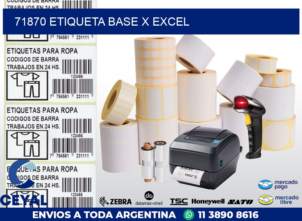 71870 etiqueta base x excel