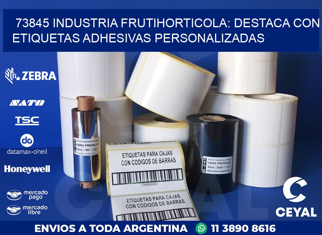 73845 INDUSTRIA FRUTIHORTICOLA: DESTACA CON ETIQUETAS ADHESIVAS PERSONALIZADAS