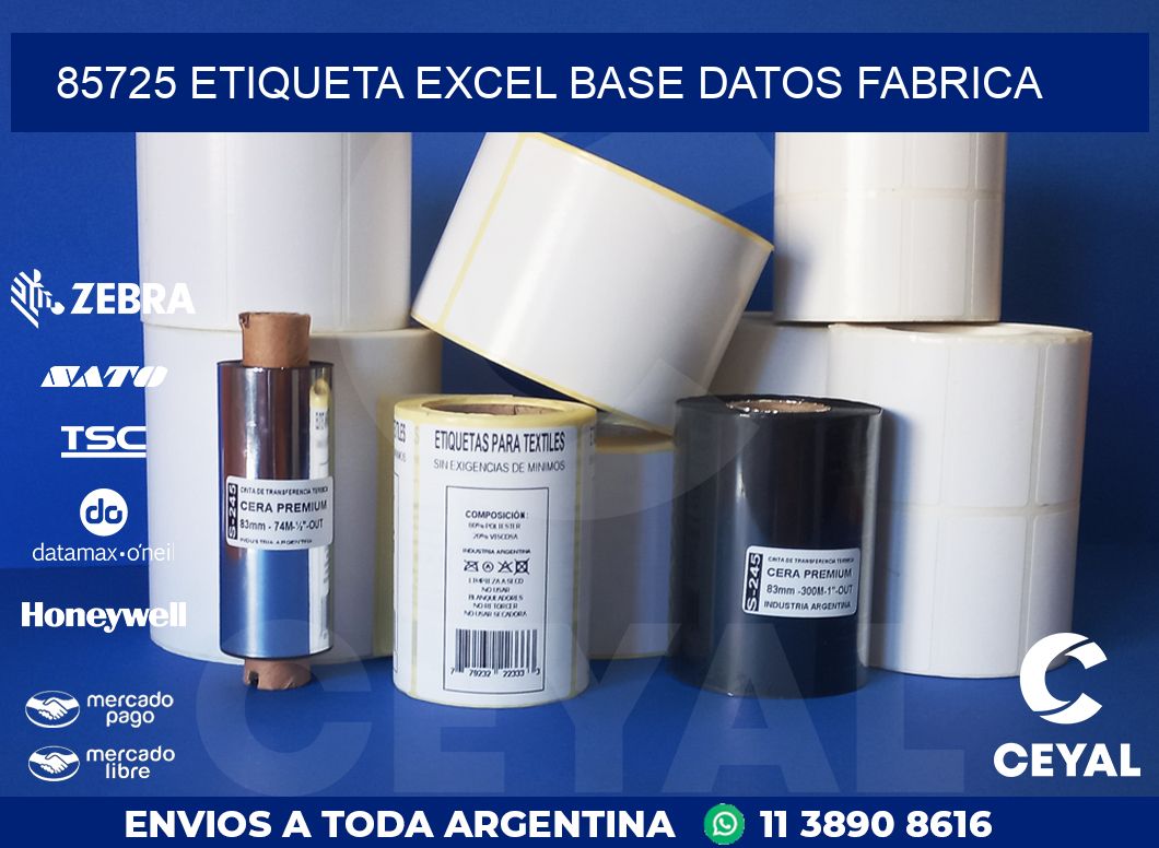 85725 etiqueta excel base datos fabrica