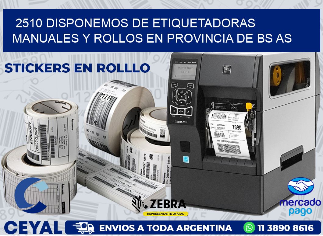 2510 DISPONEMOS DE ETIQUETADORAS MANUALES Y ROLLOS EN PROVINCIA DE BS AS