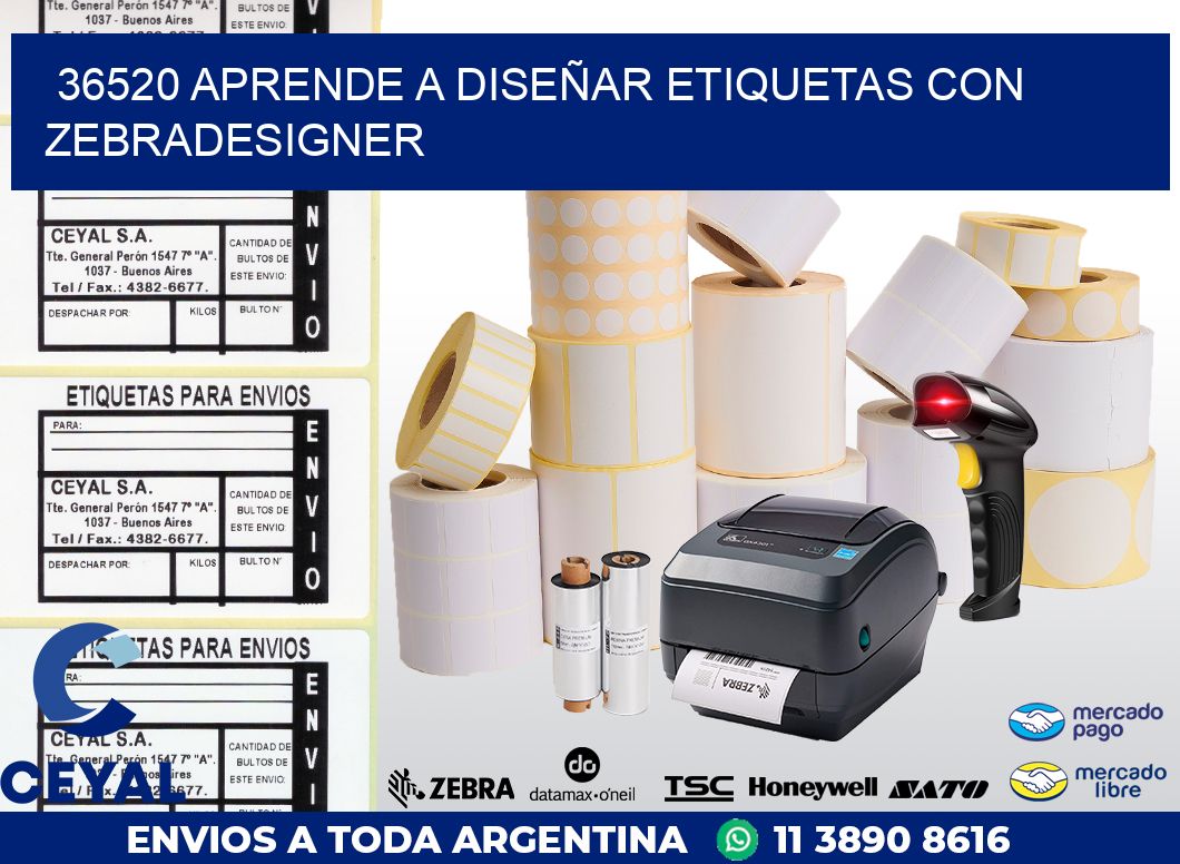 36520 APRENDE A DISEÑAR ETIQUETAS CON ZEBRADESIGNER