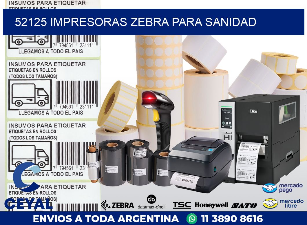 52125 IMPRESORAS ZEBRA PARA SANIDAD