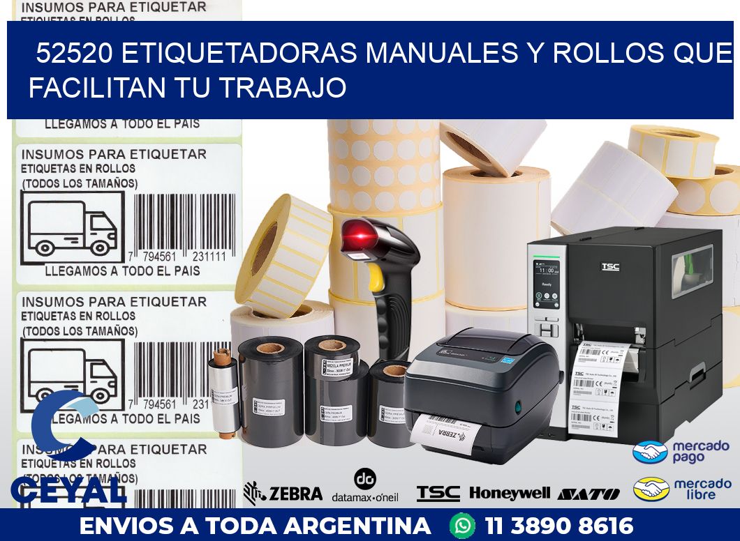 52520 ETIQUETADORAS MANUALES Y ROLLOS QUE FACILITAN TU TRABAJO