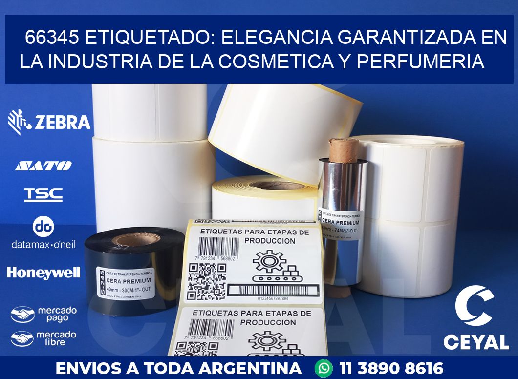 66345 ETIQUETADO: ELEGANCIA GARANTIZADA EN LA INDUSTRIA DE LA COSMETICA Y PERFUMERIA