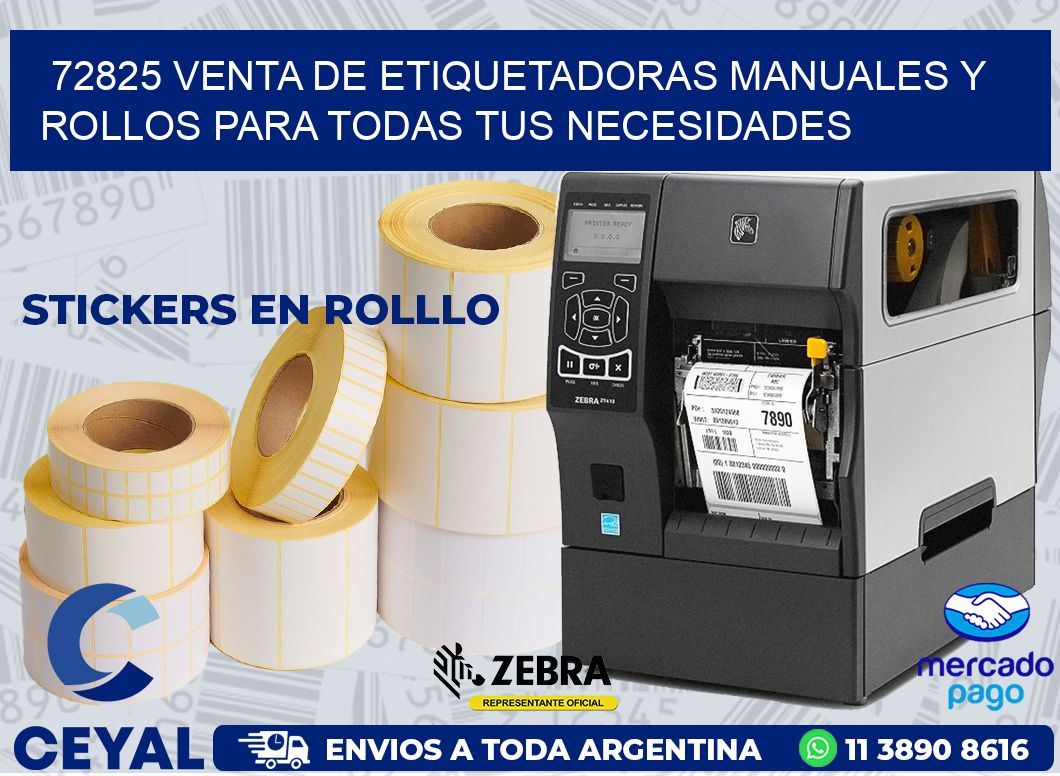 72825 VENTA DE ETIQUETADORAS MANUALES Y ROLLOS PARA TODAS TUS NECESIDADES