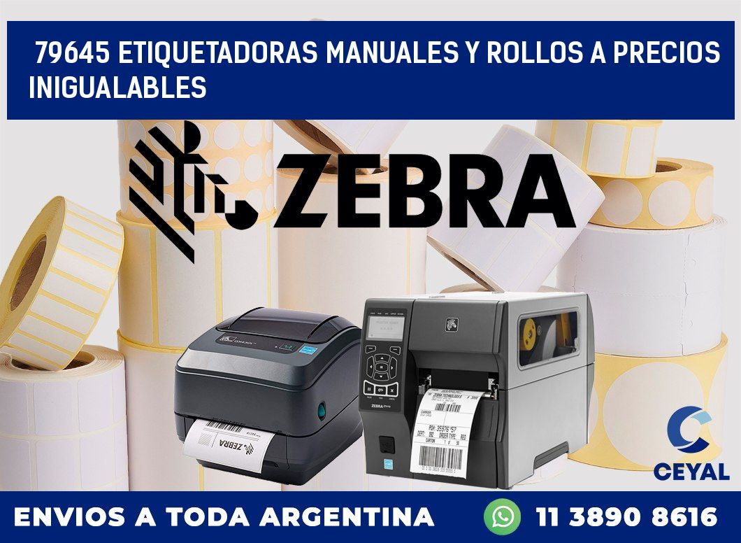 79645 ETIQUETADORAS MANUALES Y ROLLOS A PRECIOS INIGUALABLES