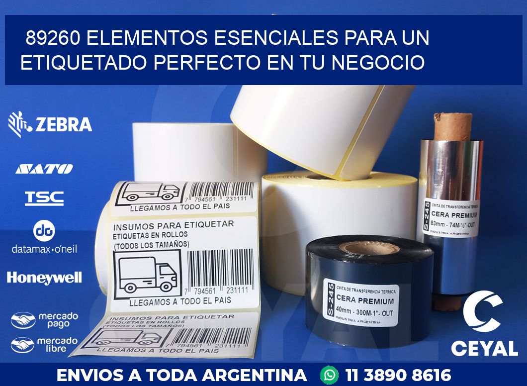 89260 ELEMENTOS ESENCIALES PARA UN ETIQUETADO PERFECTO EN TU NEGOCIO