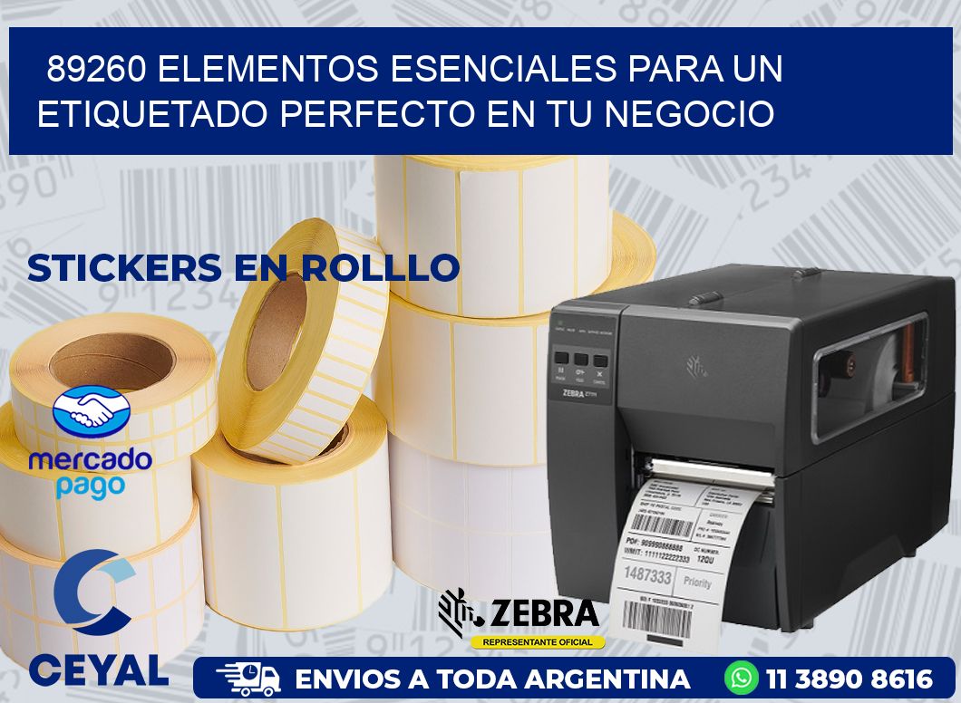 89260 ELEMENTOS ESENCIALES PARA UN ETIQUETADO PERFECTO EN TU NEGOCIO