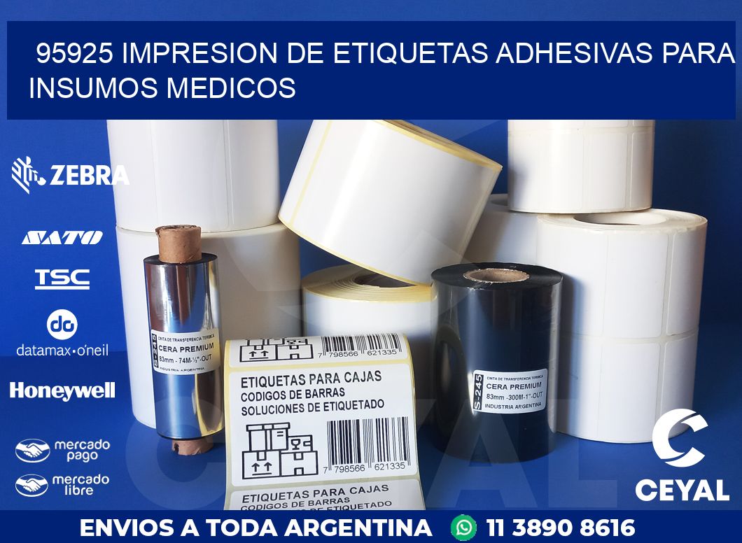 95925 IMPRESION DE ETIQUETAS ADHESIVAS PARA INSUMOS MEDICOS