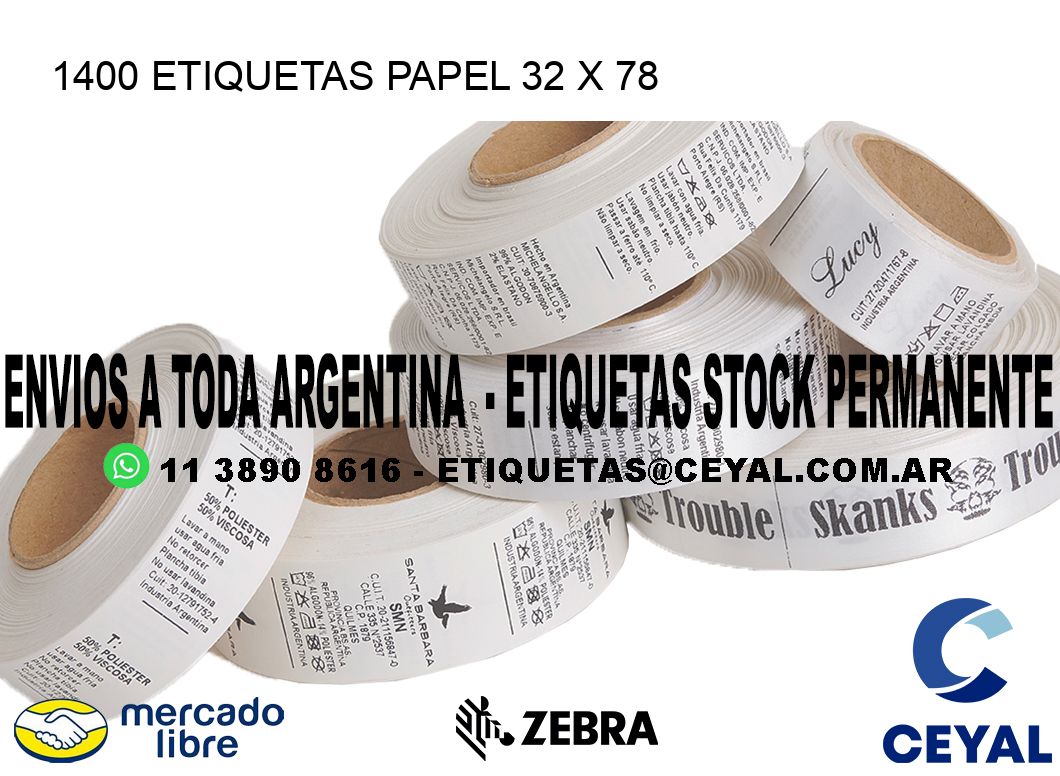 1400 ETIQUETAS PAPEL 32 x 78