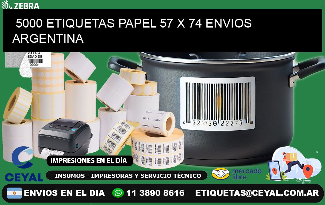 5000 ETIQUETAS PAPEL 57 x 74 ENVIOS ARGENTINA