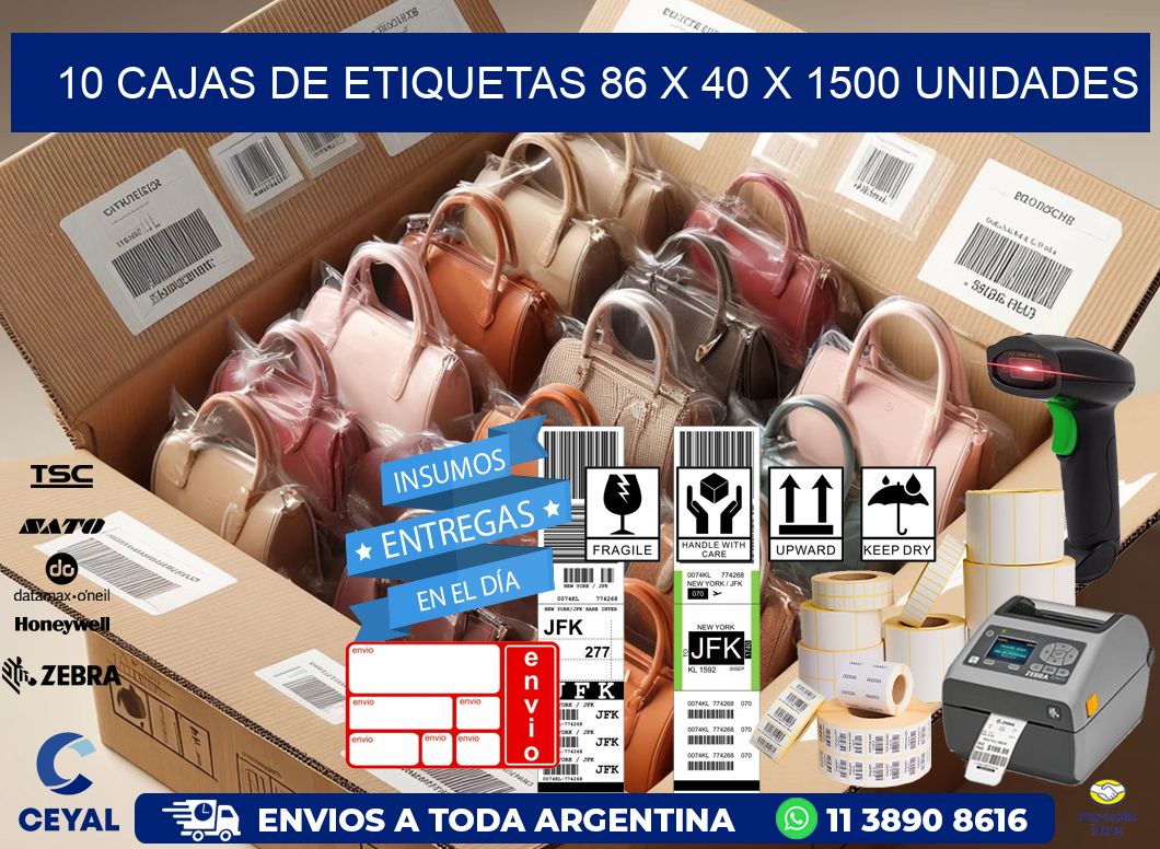 10 CAJAS DE ETIQUETAS 86 x 40 X 1500 UNIDADES