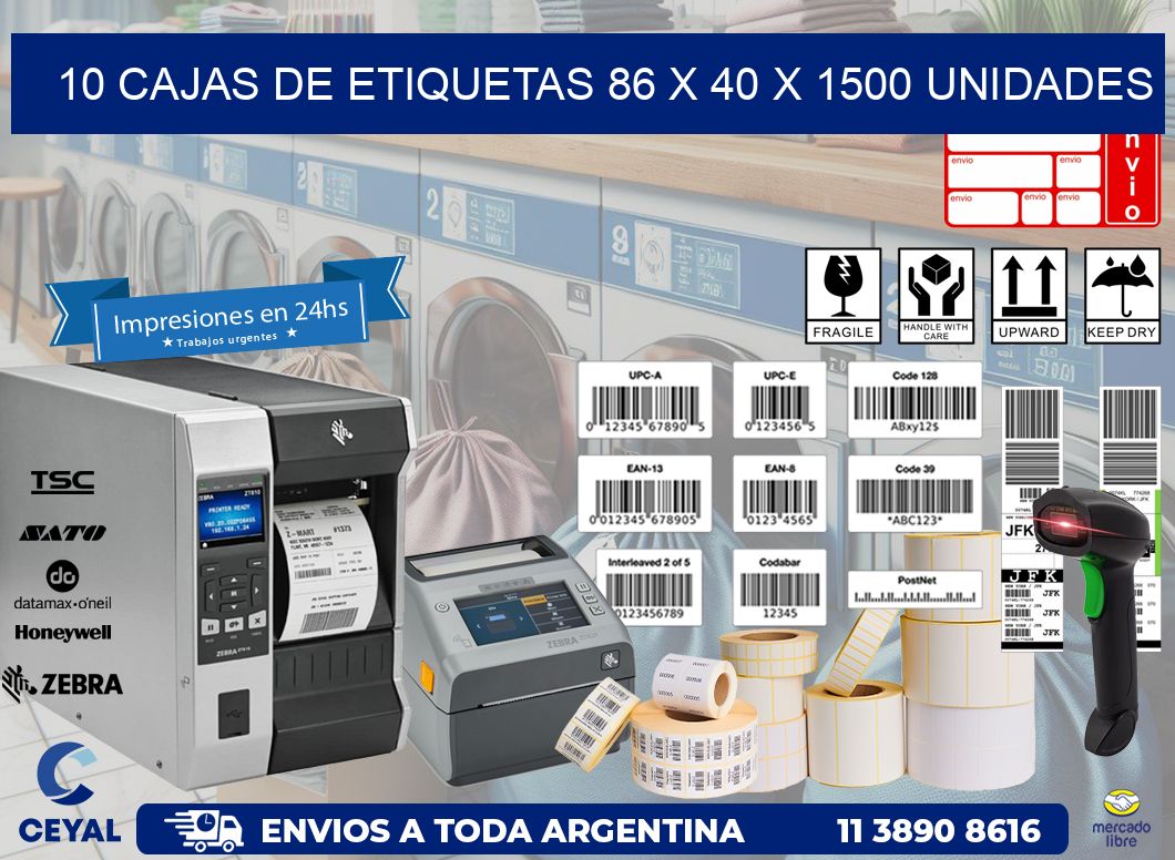 10 CAJAS DE ETIQUETAS 86 x 40 X 1500 UNIDADES