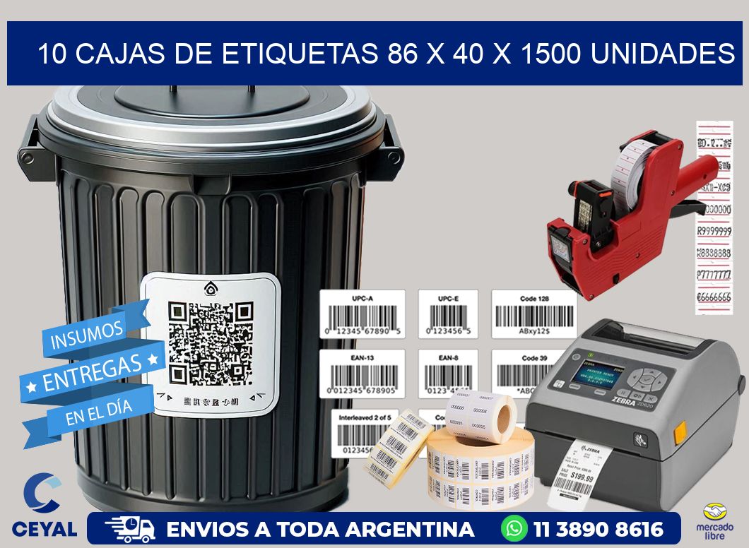 10 CAJAS DE ETIQUETAS 86 x 40 X 1500 UNIDADES