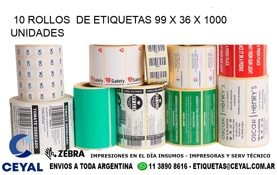 10 ROLLOS  DE ETIQUETAS 99 x 36 X 1000 UNIDADES