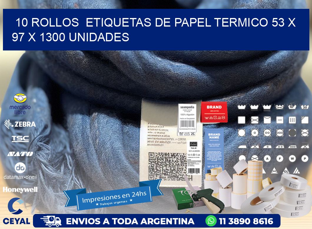 10 ROLLOS  ETIQUETAS DE PAPEL TERMICO 53 x 97 X 1300 UNIDADES