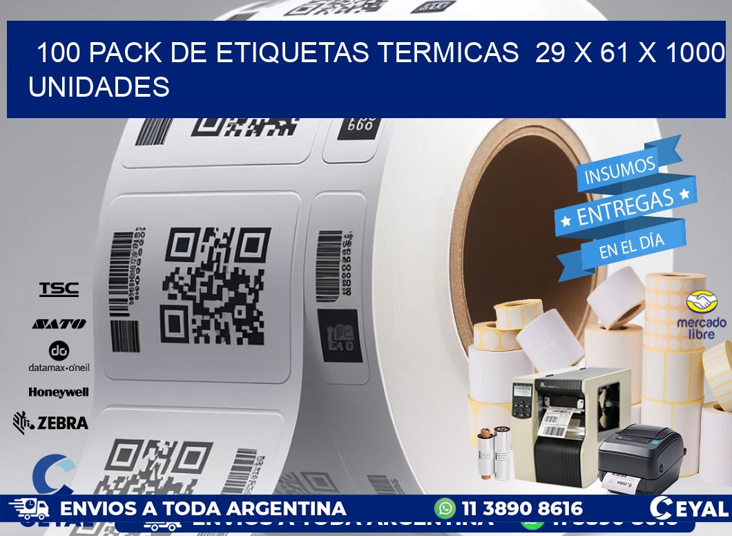 100 PACK DE ETIQUETAS TERMICAS  29 x 61 X 1000 UNIDADES