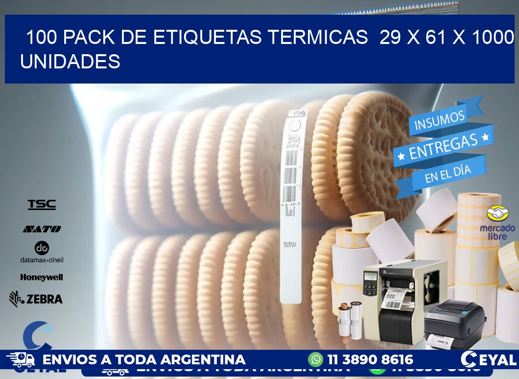 100 PACK DE ETIQUETAS TERMICAS  29 x 61 X 1000 UNIDADES