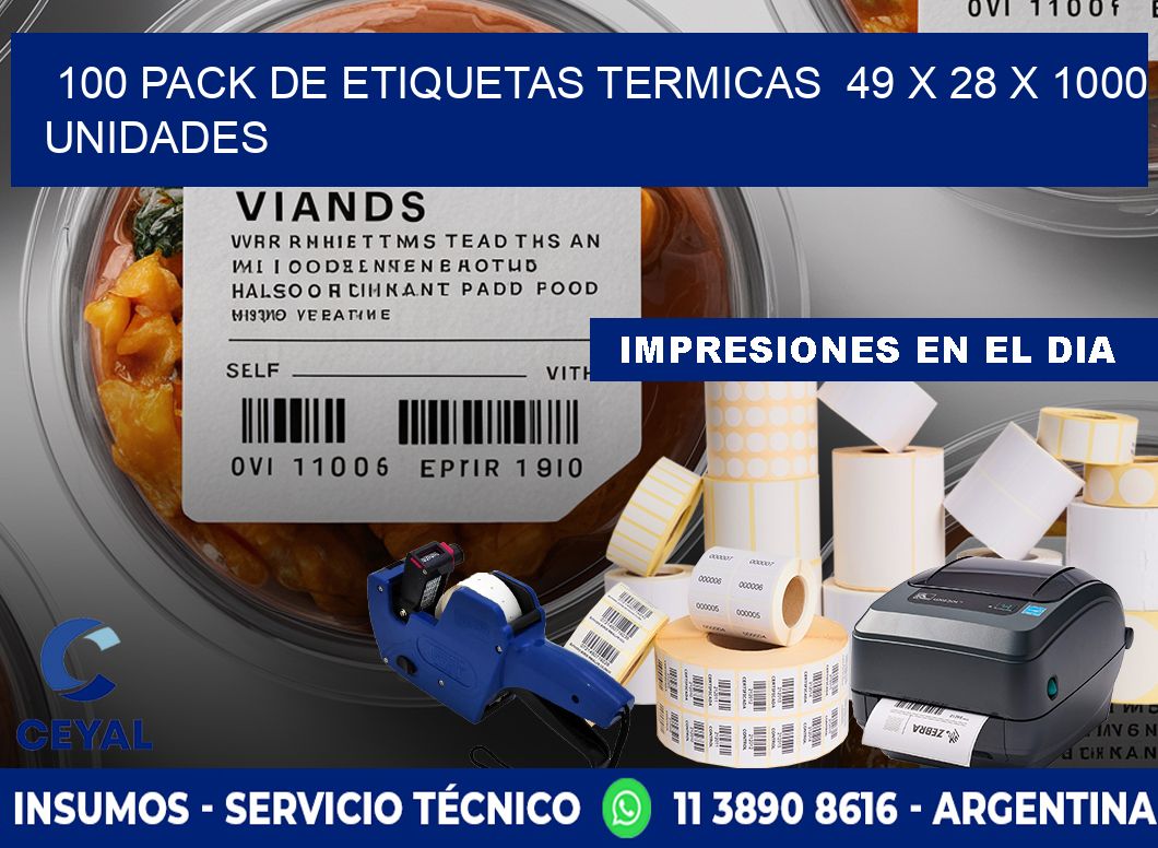 100 PACK DE ETIQUETAS TERMICAS  49 x 28 X 1000 UNIDADES