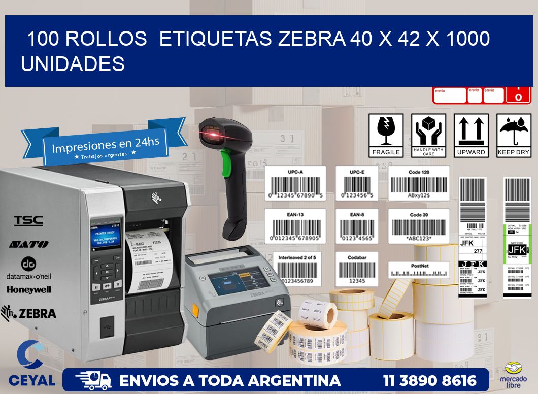 100 ROLLOS  ETIQUETAS ZEBRA 40 x 42 X 1000 UNIDADES