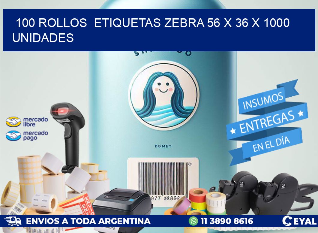 100 ROLLOS  ETIQUETAS ZEBRA 56 x 36 X 1000 UNIDADES