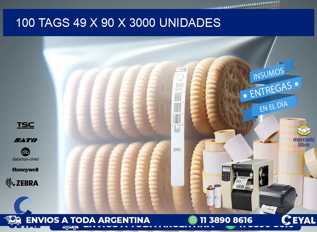 100 TAGS 49 x 90 X 3000 UNIDADES