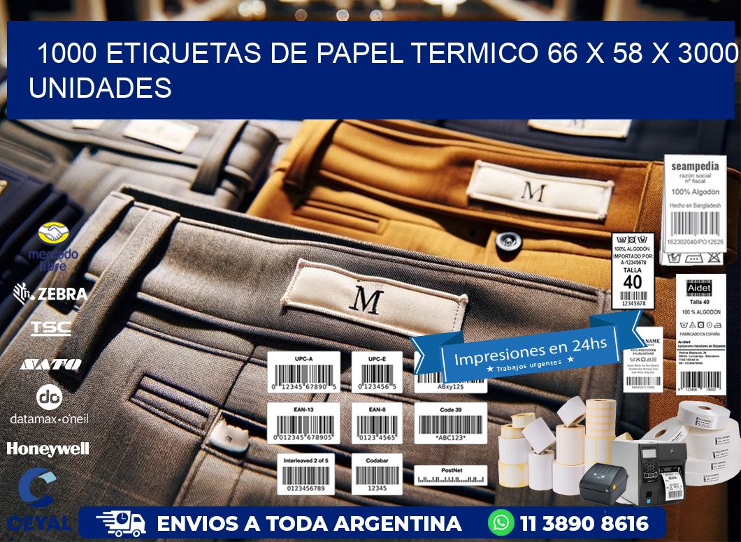 1000 ETIQUETAS DE PAPEL TERMICO 66 x 58 X 3000 UNIDADES