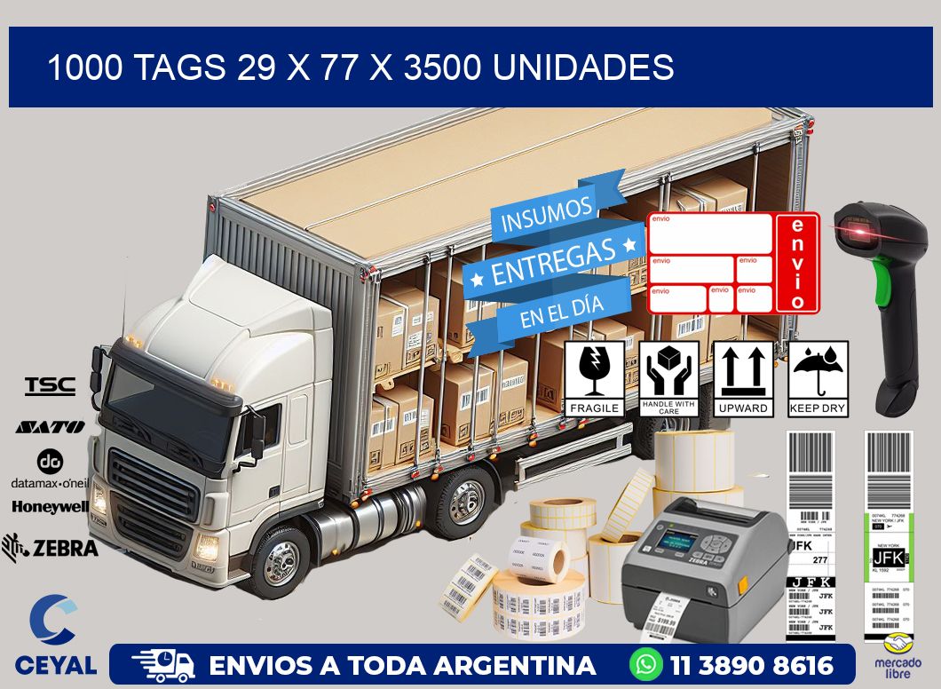 1000 TAGS 29 x 77 X 3500 UNIDADES